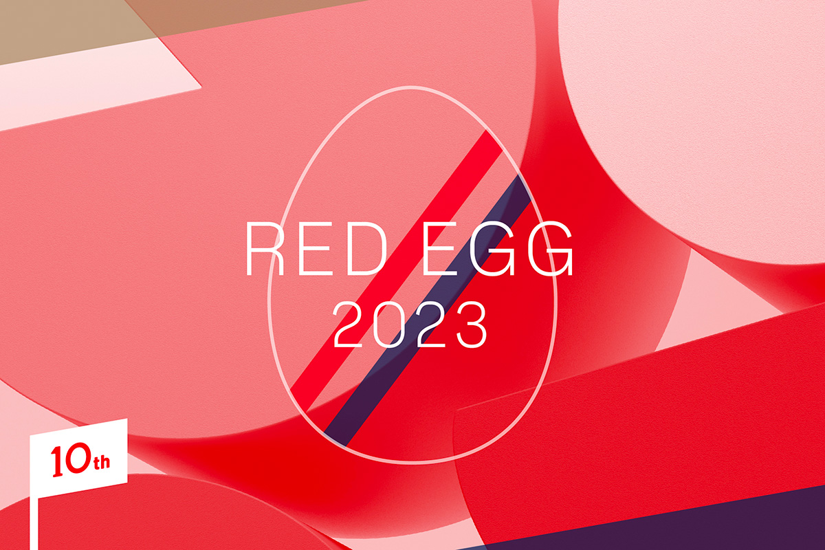 2023 最終審査結果｜グランプリ“RED EGG”決定
